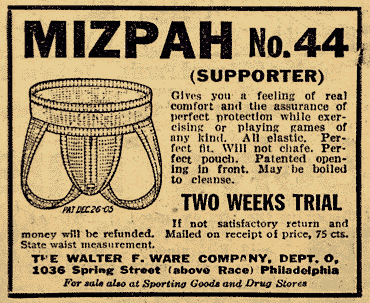 A boxed 1922 magazine advertisement headed “Mizpah No. 44 (Supporter)”, with a line drawing of an athletic supporter beside text promising comfort, an elastic non-chafing fit, a patented opening in front, and a two weeks’ trial at 75 cents from the Walter F. Ware Company, Philadelphia.