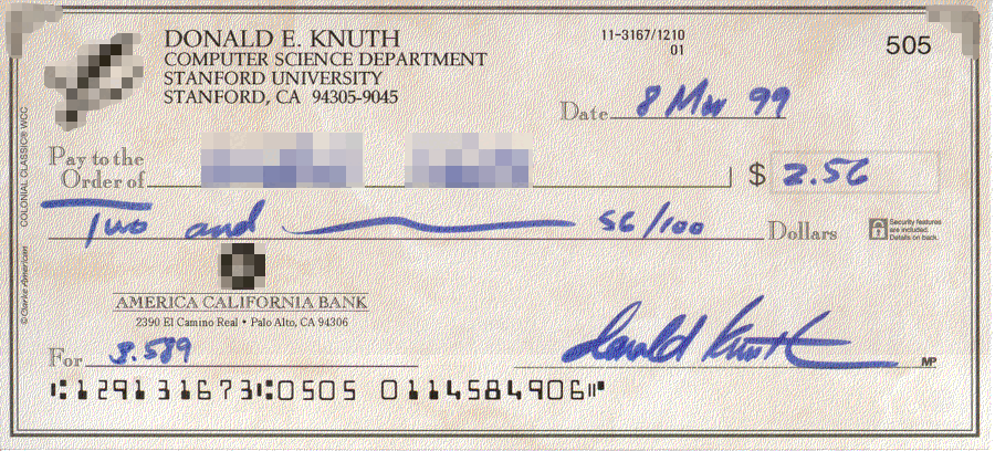 A printed personal cheque headed Donald E. Knuth, Computer Science Department, Stanford University, dated 8 March 1999, made out for 2.56 dollars and signed by hand; the payee's name has been blurred out