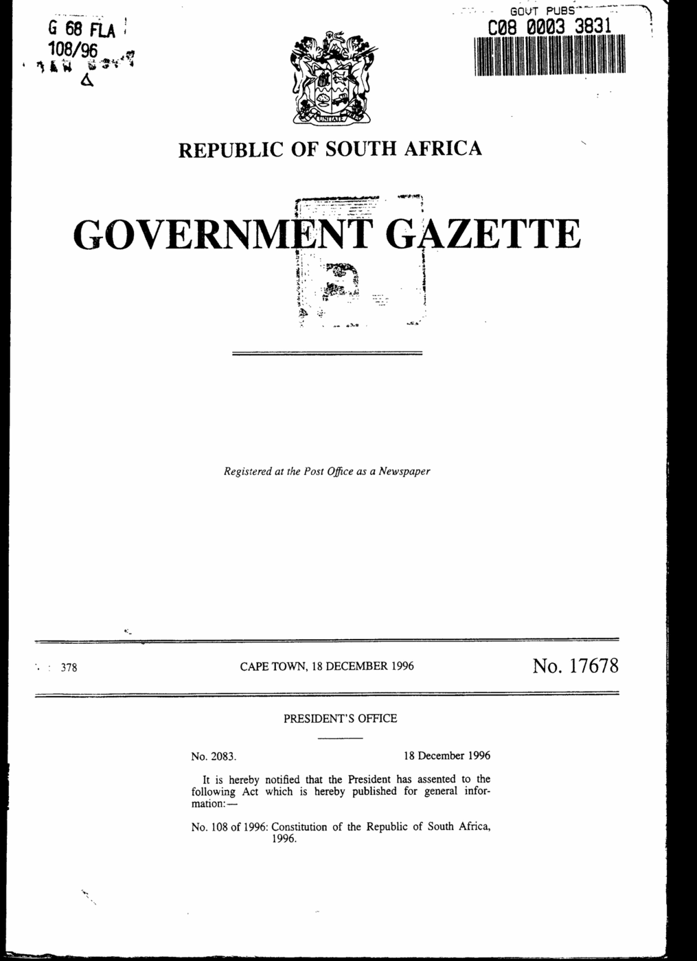 Scanned cover page of the South African Government Gazette number 17678, Cape Town, 18 December 1996, bearing the national coat of arms and a President's Office notice that assent has been given to Act number 108 of 1996, the Constitution of the Republic of South Africa.