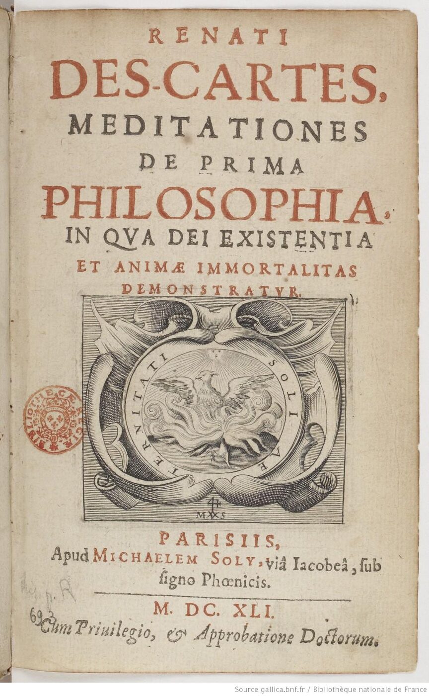 Seventeenth-century printed title page in Latin, red and black type, reading RENATI DES-CARTES MEDITATIONES DE PRIMA PHILOSOPHIA, IN QVA DEI EXISTENTIA ET ANIMAE IMMORTALITAS DEMONSTRATVR, with an engraved emblem of a phoenix rising from flames and the imprint Parisiis, apud Michaelem Soly, via Iacobea, sub signo Phoenicis, M.DC.XLI, and a library stamp in the margin.